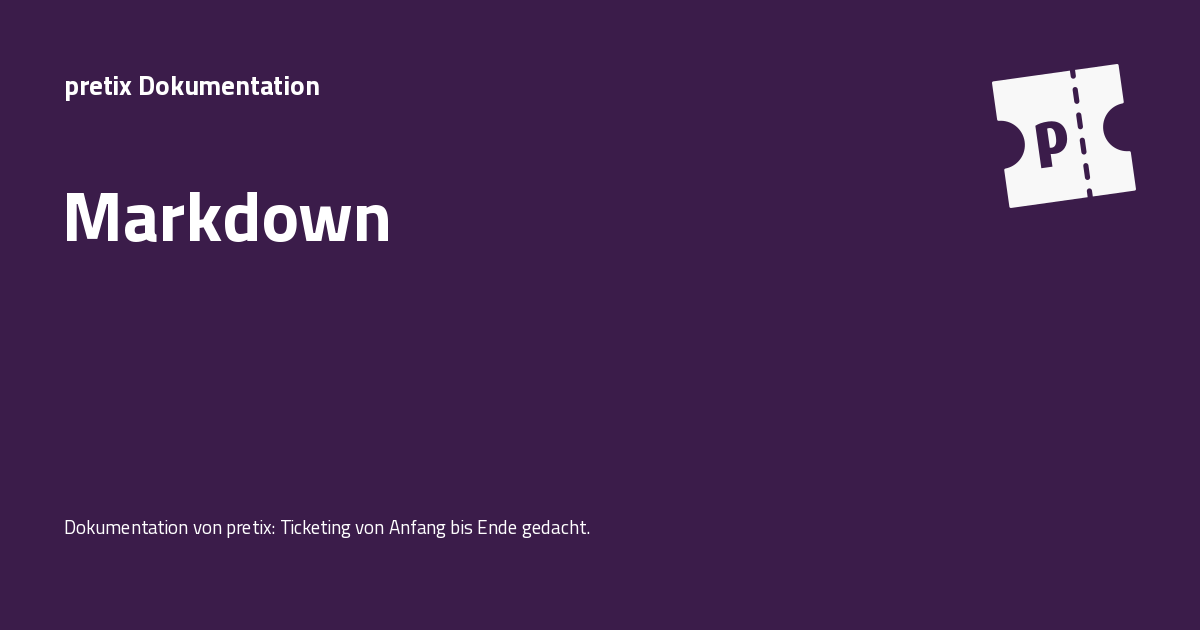 Markdown - pretix Dokumentation