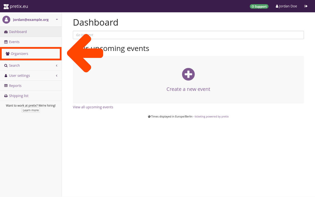 pretix.eu dashboard, showing upcoming events, a button for creating a new event, the mail address of the account currently logged in, and a sidebar with the following options: Dashboard, Events, Organizers, Search, User settings, Reports, Shipping list