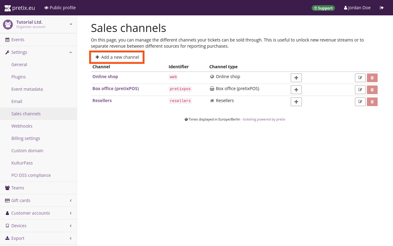 Page titled 'Sales channels', listing the existing sales channels 'Online shop', 'Box office (pretixPOS)' and 'Resellers'. A button labeled 'Add a new channel' is highlighted.