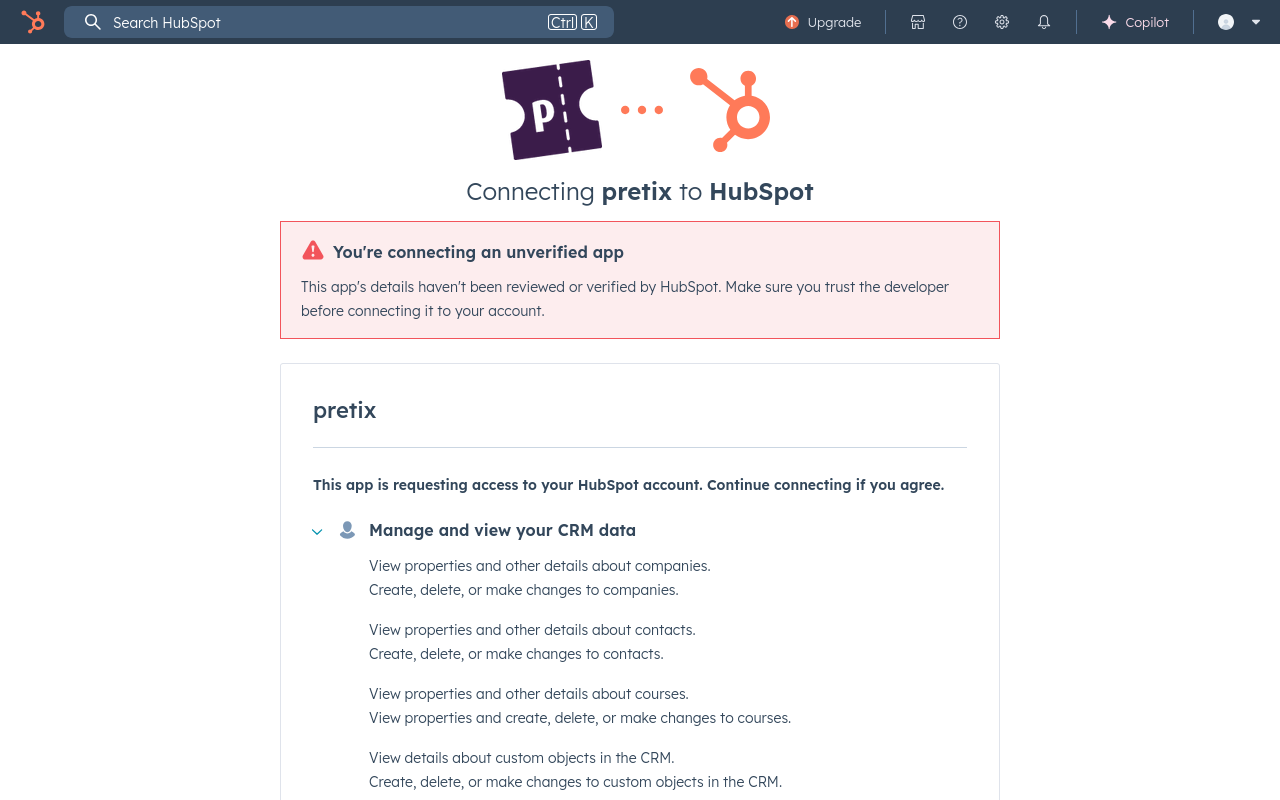 Page titled 'Connecting pretix to HubSpot', displaying a warning that 'You're connecting an unverified app' and a list of permissions for changes pretix needs to be able to make in HubSpot