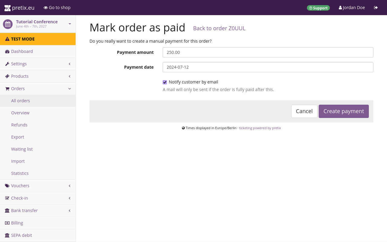 Page titled Mark order as paid, showing options for changing the payment amount of  €250.00, payment date, and whether or not to notify the customer by email.