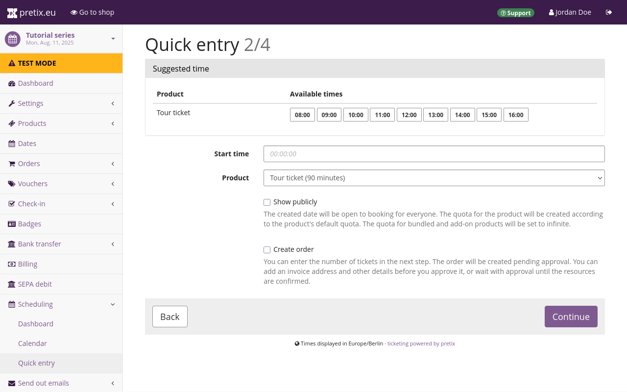 Page titled 'Quick entry 2/4', displaying a selection of 'Available times', as well as options for 'Start time', 'Product', 'Show publicly' and 'Create order'.