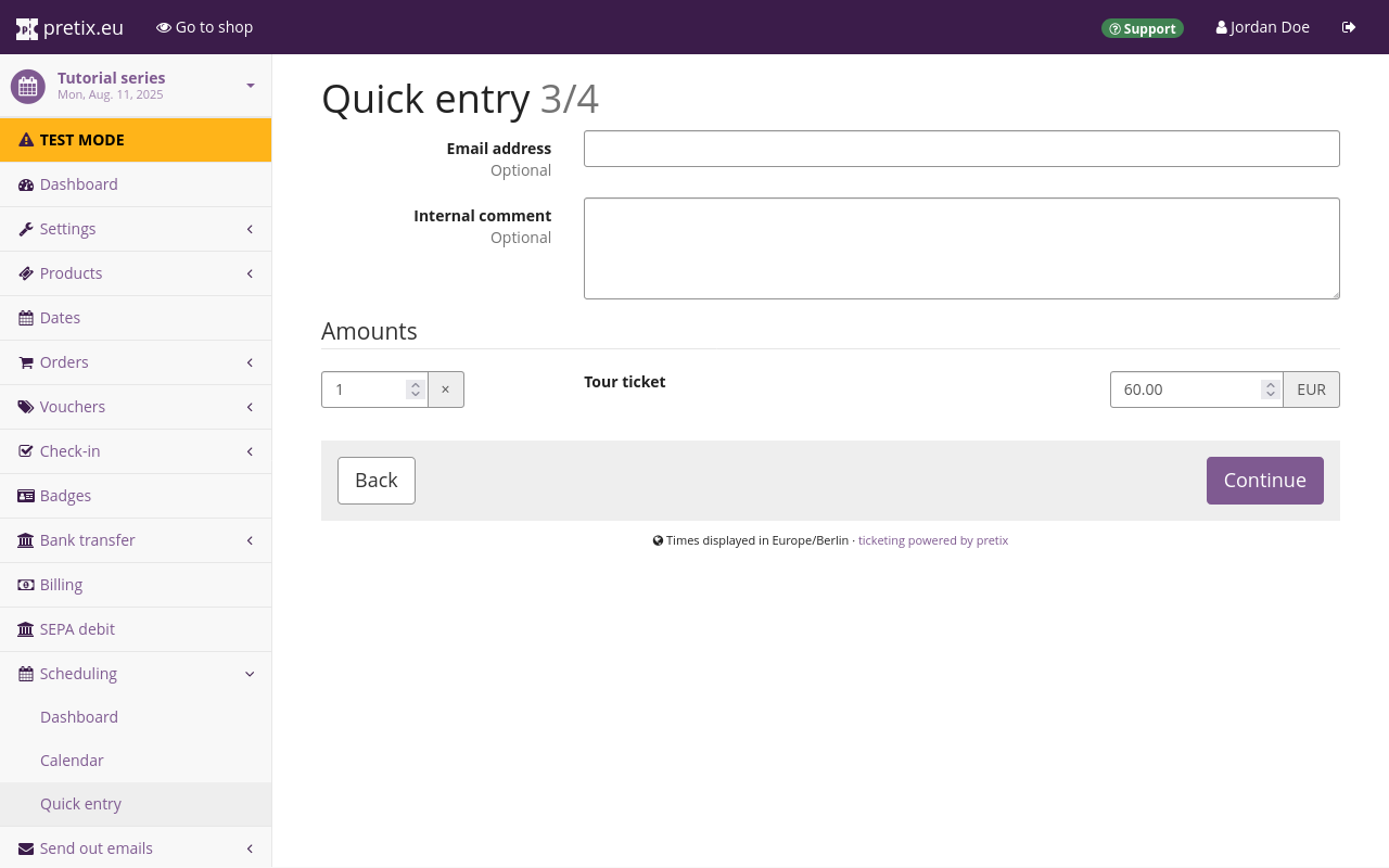 Page titled 'Quick entry 3/4', displaying options for 'Email address', 'Internal comment', 'Amounts' and product price.