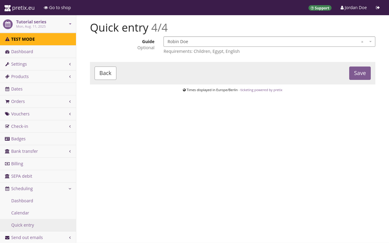 Page titled 'Quick entry 4/4', displaying the option for assigning a resource labeled 'Guide' and listing 'Requirements: Children, Egypt, English.