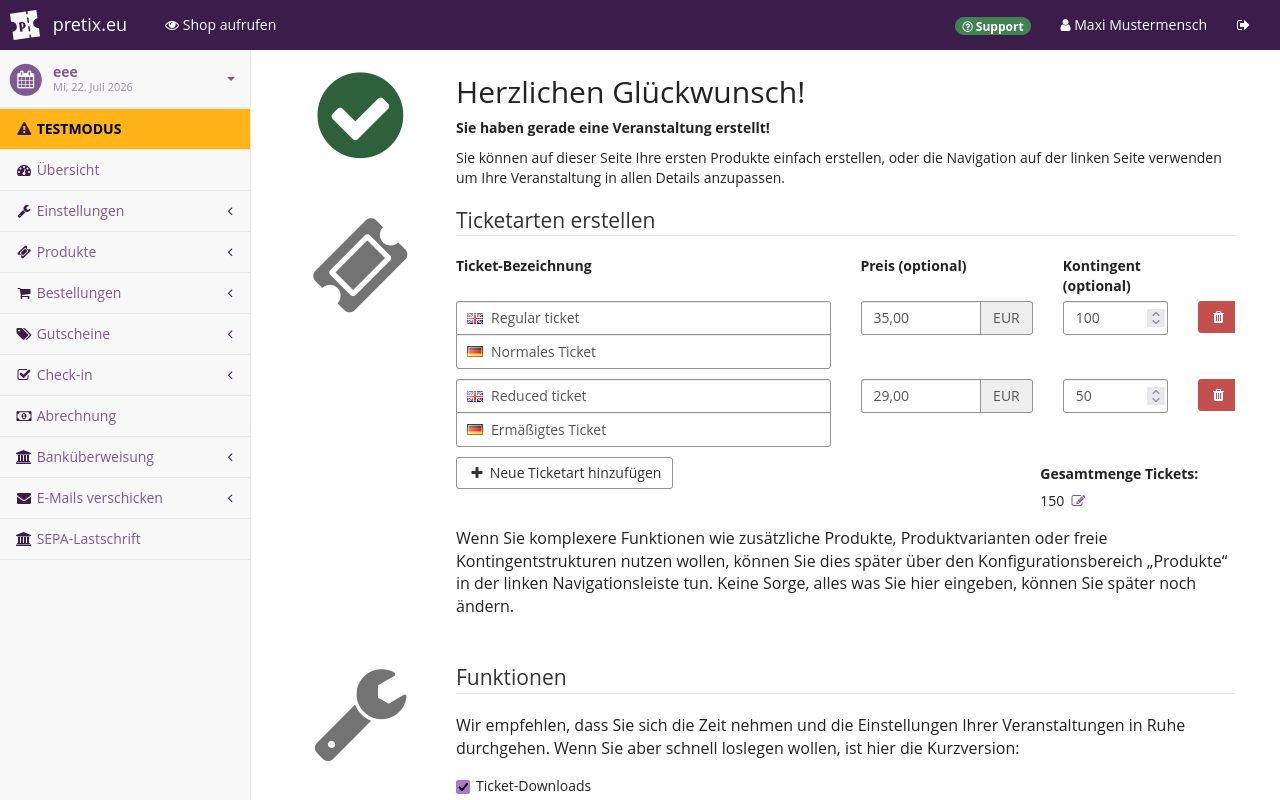 Screenshot of page titled "Congratulations! You just created an event!", showing options for creating ticket types and enabling a few basic features for the event. Not pictured: setting up payment options and providing contact information.