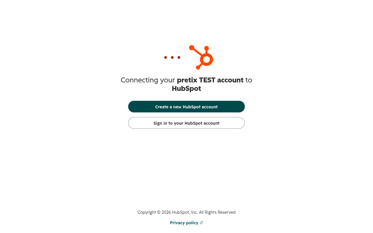 Die Seite 'Connecting your pretix TEST account to HubSpot' zeigt das HubSpot-Logo sowie die zwei Buttons 'Create a new HubSpot account' und 'Sign in to your HubSpot account'.