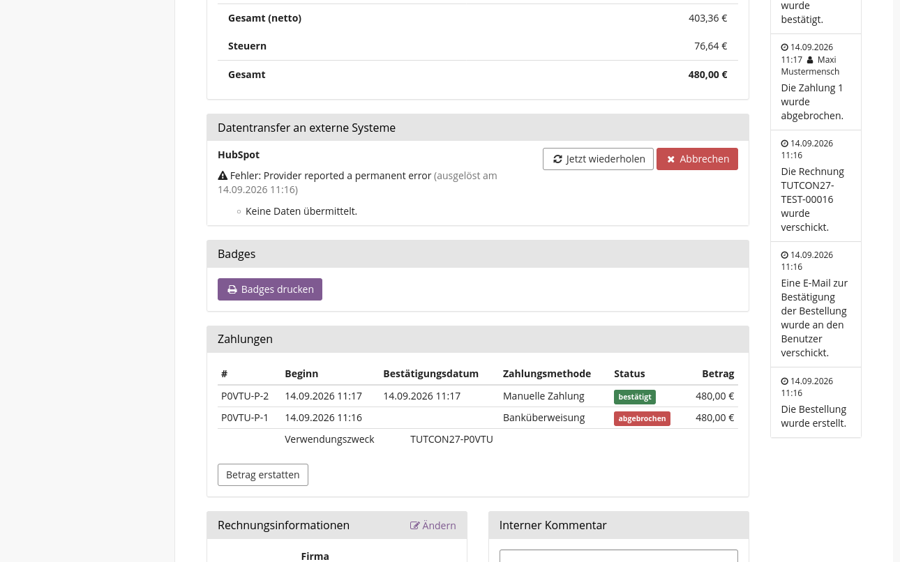 Die Seite für eine bestimmte Bestellung zeigt unter anderem den Bereich 'Datentransfer an externe Systeme' an. In diesem Bereich steht unter der Überschrift 'HubSpot' die Meldung 'Fehler: Endgültiger Fehler zurückgegeben', ergänzt durch den Zeitpunkt, zu dem die Synchronisation gestartet wurde, die fehlerhaften Einträge in der HubSpot-Datenbank sowie Buttons, um die Datenübertragung zu wiederholen oder abzubrechen.